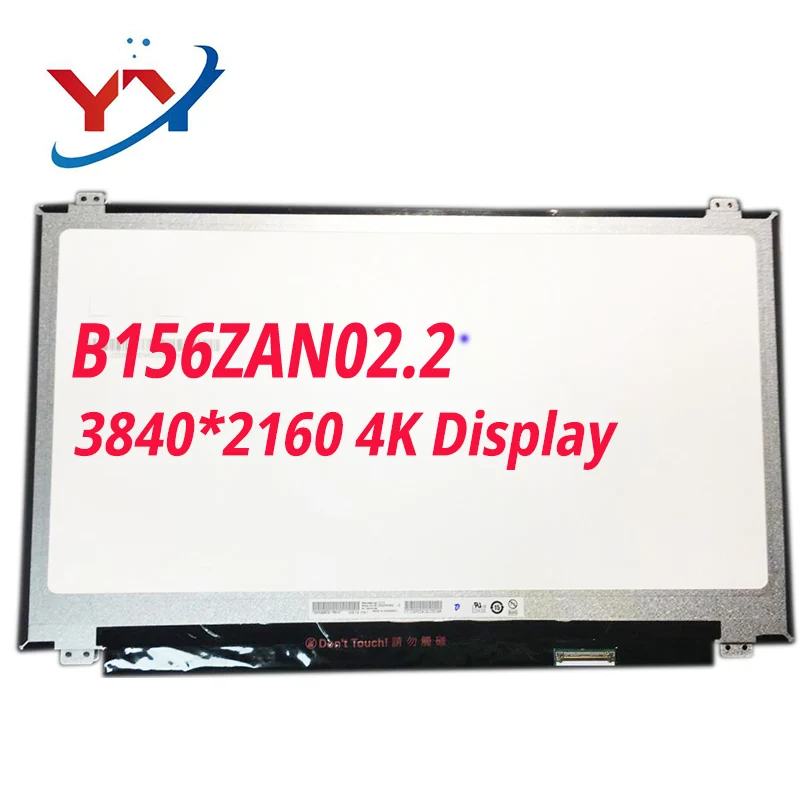 Оригинальный Новый B156ZAN02.2 B156ZAN02.3 UHD 3840*2160 4K 15 6 ''ЖК-дисплей для ноутбука |