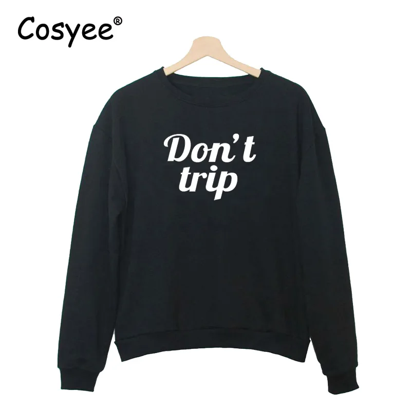 Cosyee Female Sweatshirts Women's Fashion Hoody Don't trip Letters Print Long Sleeve O Neck Cosyee Female Sweatshirts Women's Fashion Hoody Don't trip Letters Print Long Sleeve O Neck