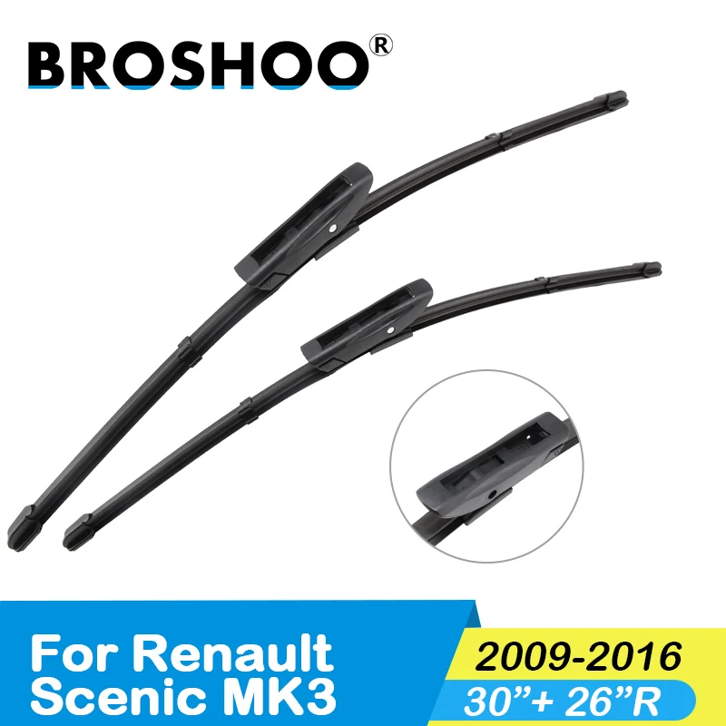 BROSHOO щетки стеклоочистителей для автомобиля для Renault Scenic MK2 MK3 MK4 2005 2006 2007 2008 2009 2010 2011 2012 2013 - Цвет: MK3 2009-2016 3026R