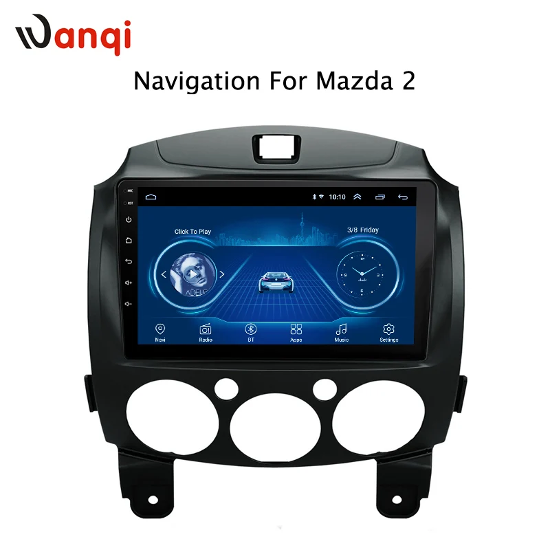 Discount Android 8.1 Car dvd 9 inch For MAZDA 2/Jinxiang/DE/Third generation 2007-2014 GPS Navigation Multimedia Player support wifi 2