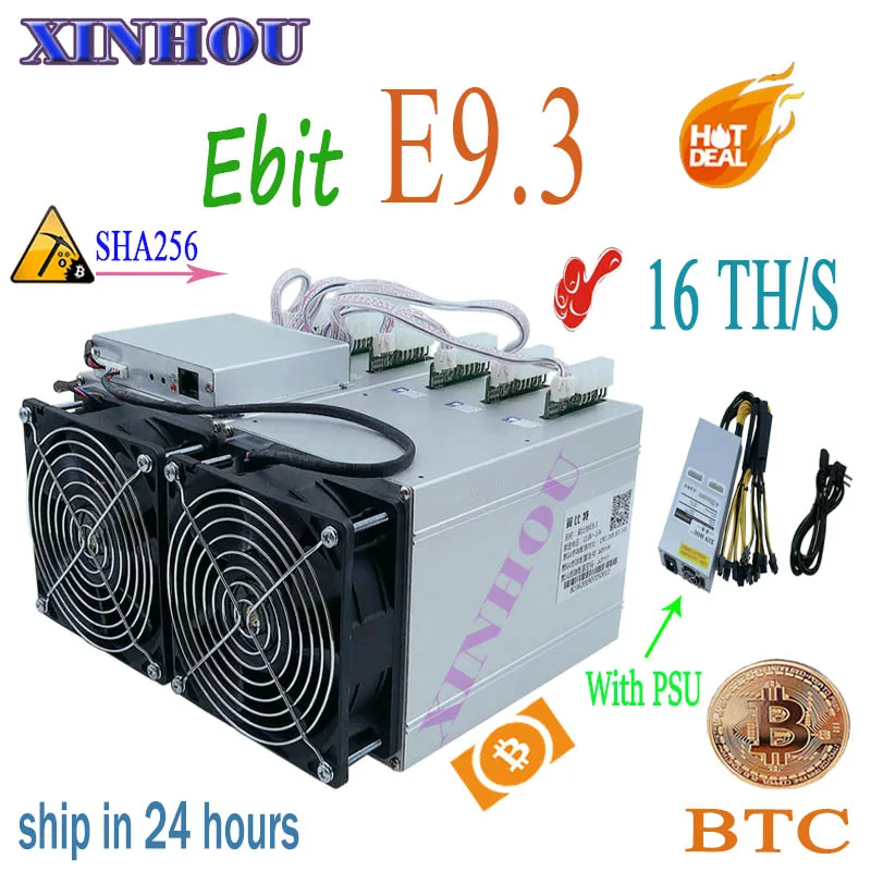 BTC BCH Майнер Ebit E9.3 16TH/s SHA256 для биткойнов, асик-Майнер с PSU лучше, чем E9i antminer s9 S9K S9j WhatsMiner M3X M3 T1 T2T