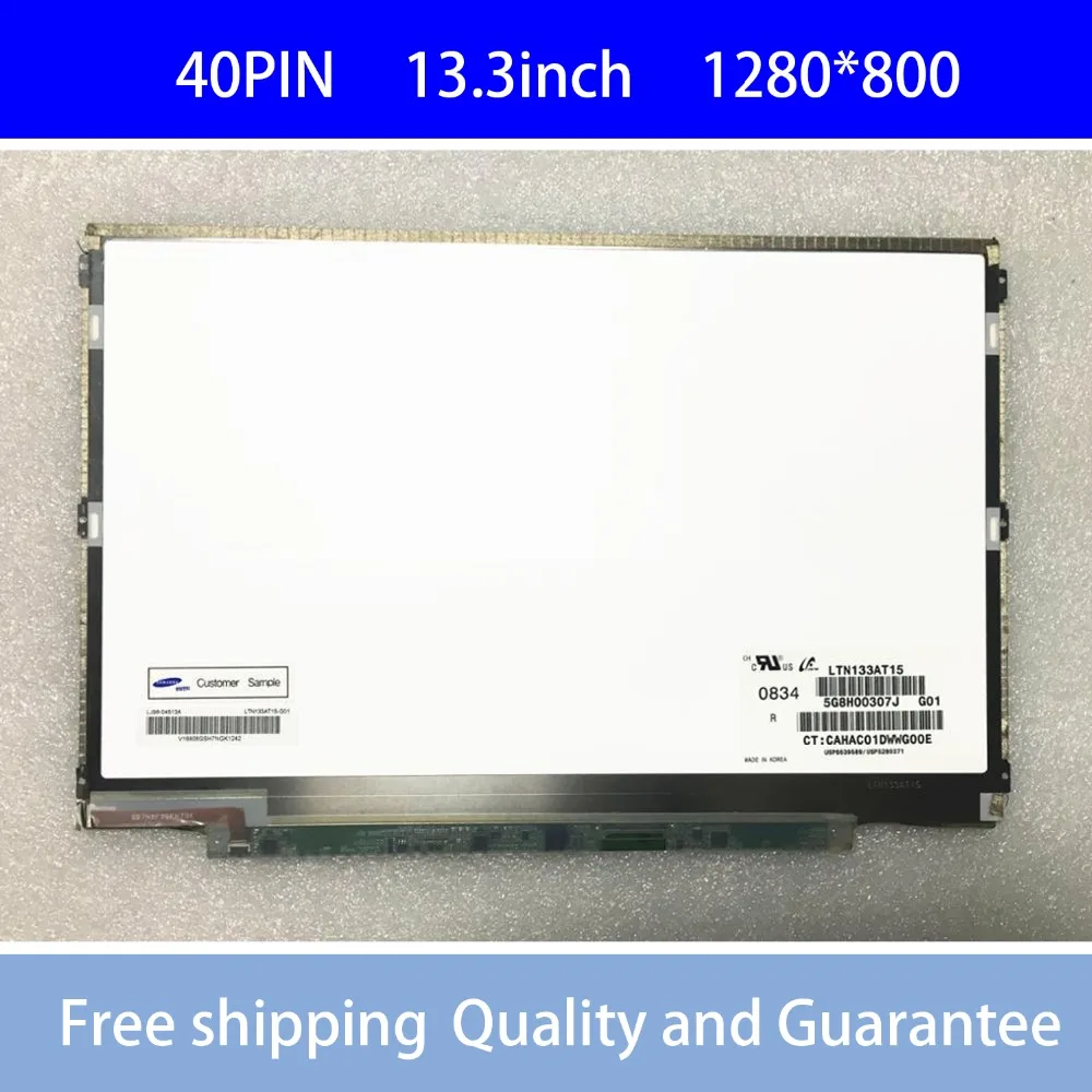 

Free shipping LTN133AT15 13.3'' inch Laptop LCD SCREEN 1280*800 with LVDS 40pin