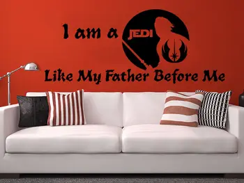 

Star Wars Wall Decals Quotes I am a Jedi Like My Father Before Me Home Decor