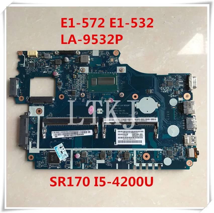 Для aspire E1-572 E1-532 E1-572G Материнская плата ноутбука V5WE2 LA-9532P с SR170 I5-4200U Процессор протестированы