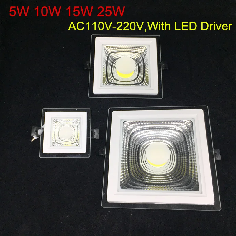 

Glass Square LED Panel Light 5W 10W 15W 25W COB LED Downlight Recessed Ceiling Spot Down Light AC110V 220V + LED Dirver