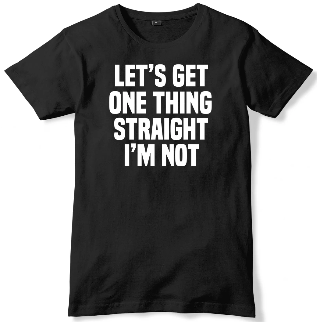 Женские топы Let's Get One Thing Straight I'm Not Funny T-Shirt | Женская одежда