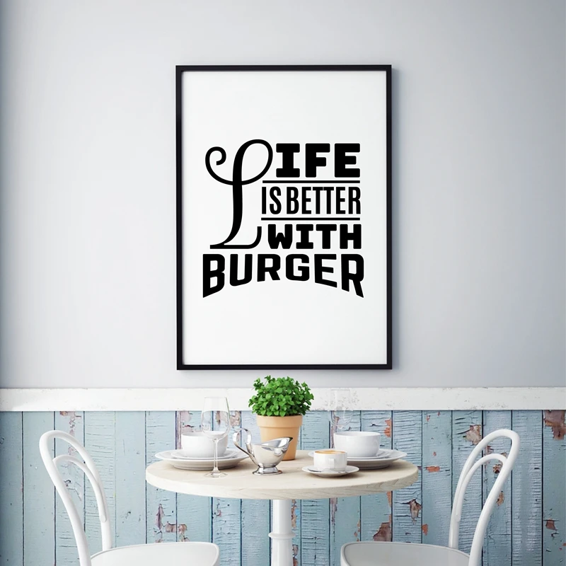 

Life is better with burger Quote Art Prints Canvas Painting Poster Love Hamburger Wall Art Restaurant Vintage Food Decoration