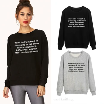 

WS0168 Women Pullovers Don't limit yourself to panicking at the disco Graphic Print Unisex Sweatshirt