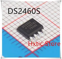 NEW 10PCS LOT DS2460S DS2460 SOP 8 IC