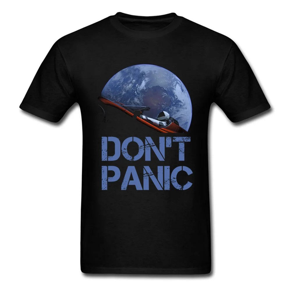 Dont Panic Starman O-Neck T Shirts Summer Tops Tees Short Sleeve New Coming All Cotton Gift Tops T Shirt Europe Men Dont Panic Starman black