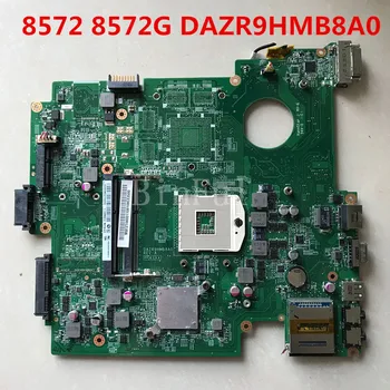 

High quality For 8572 8572G 8572 T 8572TG Laptop motherboard DAZR9HMB8A0 100% full Tested