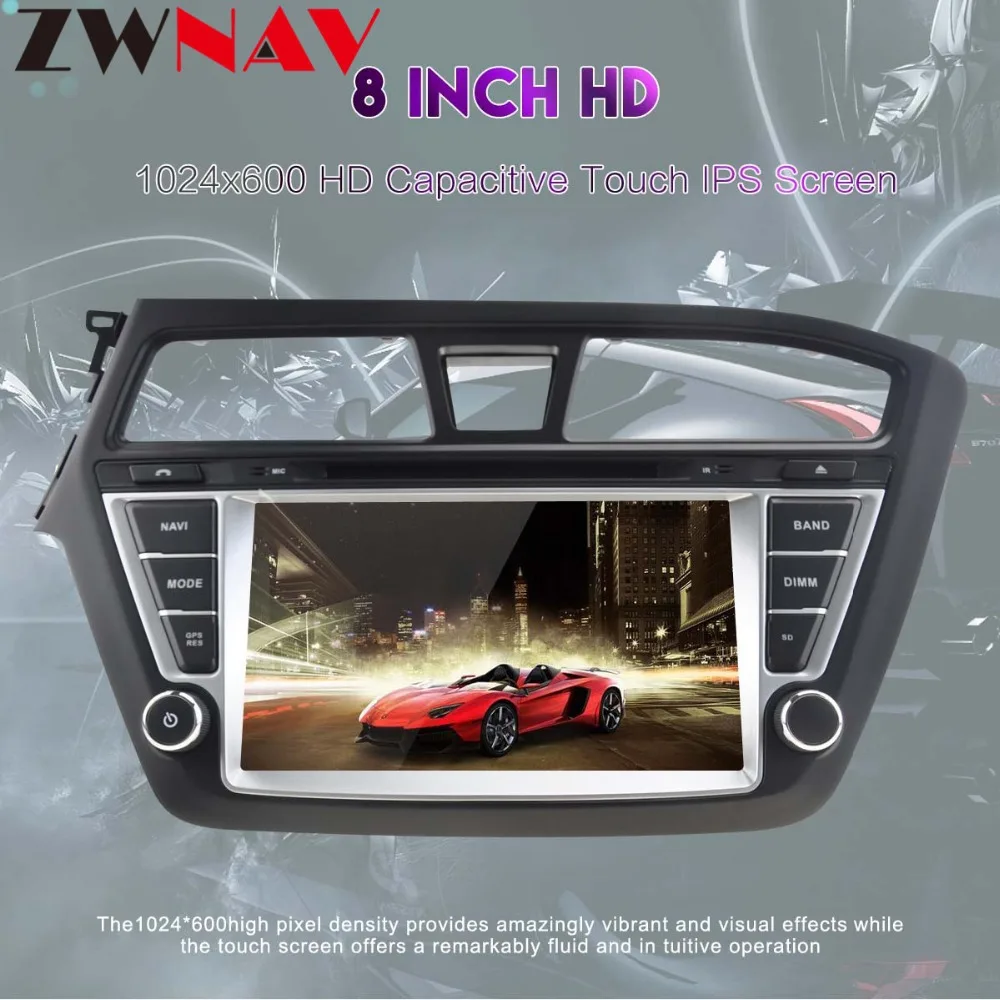 Sale 4+32G Octa core Android 8.0 For HYUNDAI I20 2014 2015 2016 2017 Car DVD Player GPS Radio CD AUDIO Radio Navigation multimedia FM 2