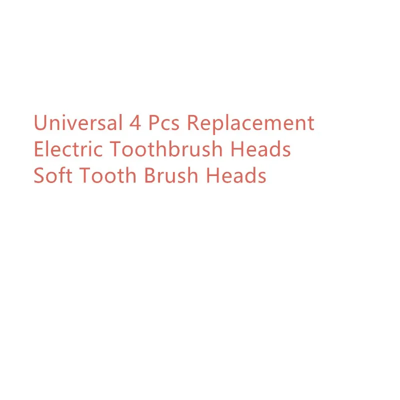 

Universal 4 Pcs Replacement Electric Toothbrush Heads Soft Tooth Brush Heads