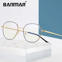 BANMAR металлические анти-голубые световые блокирующие очки оправа для мужчин и женщин компьютерные игровые очки Оптическая оправа для очков A2101