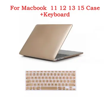 

Metal Color Laptop Case for Macbook Air Pro Retina 11 12 13 15 Laptop Sleeve 13.3 inch 15.4 inch Shell 2 in 1+USA Keyboard Cover