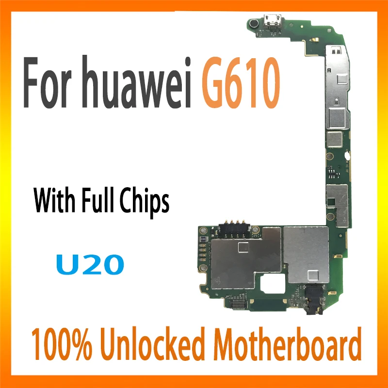 

Well-tested Original logic board for Huawei G610 motherboard U20 unlocked with full chips mainboard Android OS fee free shipping