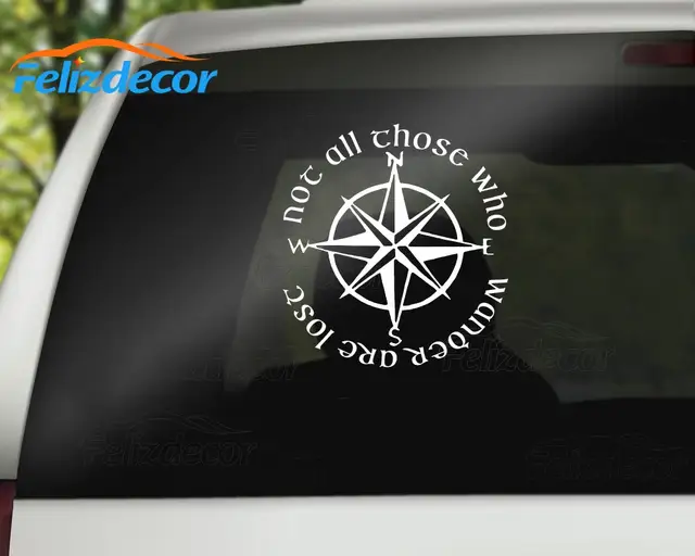 Not All Those Who Wander Are Lost Lotr Compass Art Vinyl Sticker