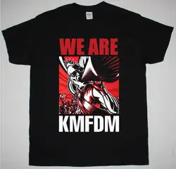 KMFDM мы KMFDM промышленный передний 242 DIE KRUPPS MDFMK EBM Новая черная футболка на заказ печатная Футболка, хип-хоп забавная футболка