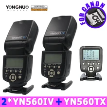 накамерный свет для фотоаппарата вспышка для фотоаппарата фотовспышка 2 шт. Yongnuo YN560IV 560IV Speedlite вспышка + YN560-TX беспроводная вспышка для Canon цифровых зеркальных камер 5D 60D 6D 7D 60D 5D3