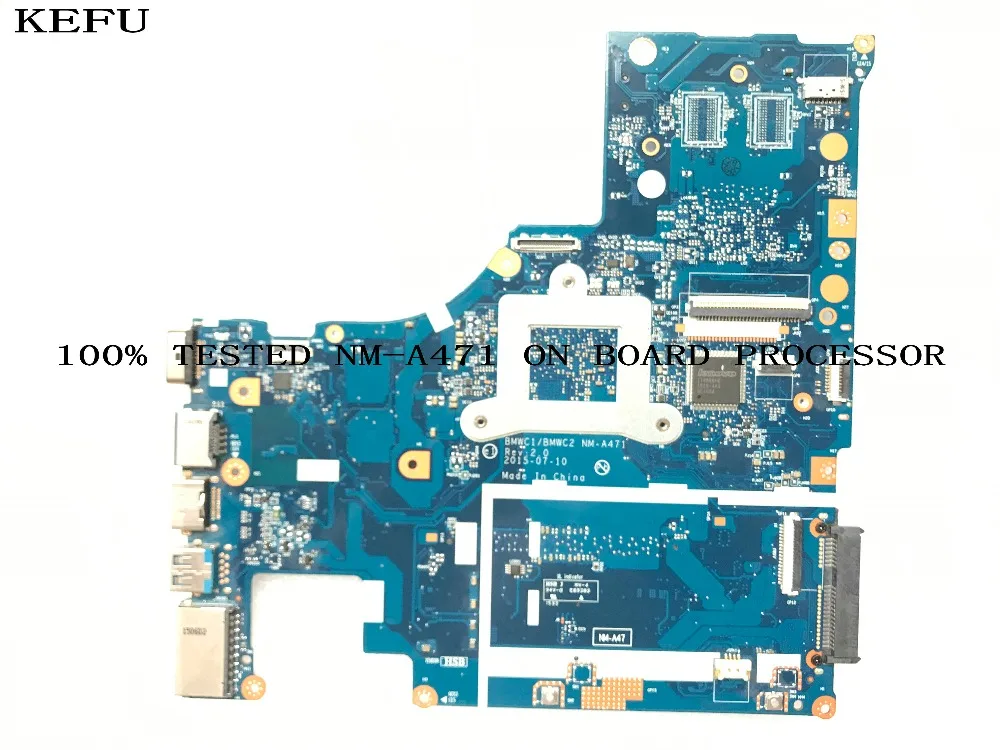 Kefu BMWC1/BMWC2 NM-A471 ноутбук материнская плата для Lenovo 300-15IBR основная плата на плате процессор N3700