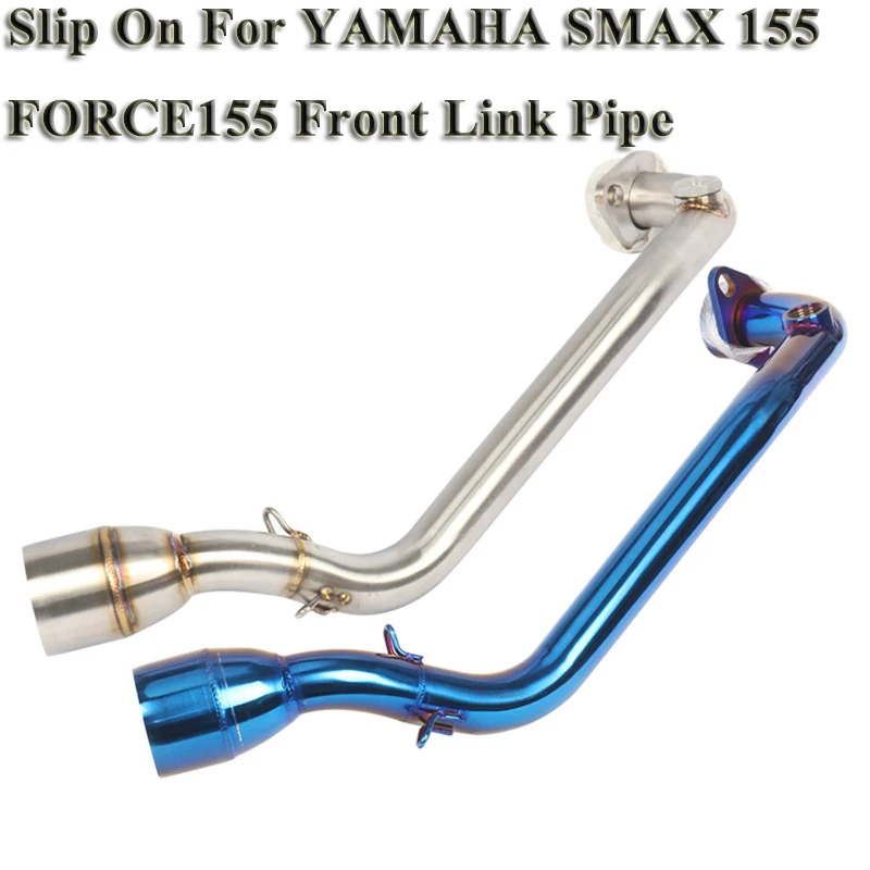 Slip On For Yamaha SMAX155 FORCE155 SMAX 155 Motorycle Exhaust Escape Modified Motorbike Front connect Link Pipe Without Muffler |