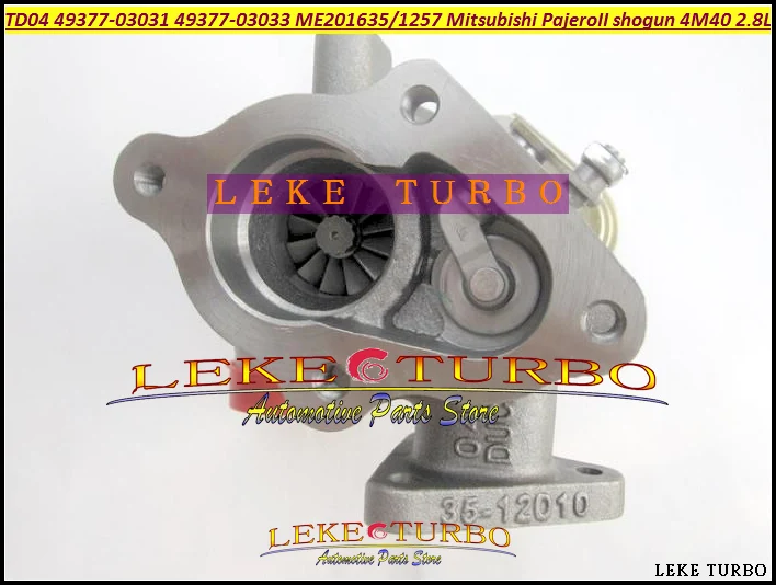 TD04-12T 49377-03031 49377-03033 ME201635 ME201257 Turbo Turbocharger For Mitsubishi Pajero II SHOGUN 2.8L TD 4M40 125HP (4)