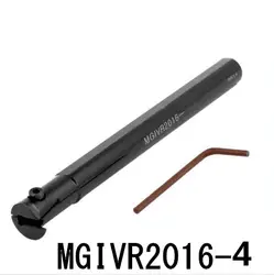 MGIVR2016-4 инструмент для внутренней канавки, инструмент для внутренней канавки канавок, держатель для канавок, токарный инструмент для резки