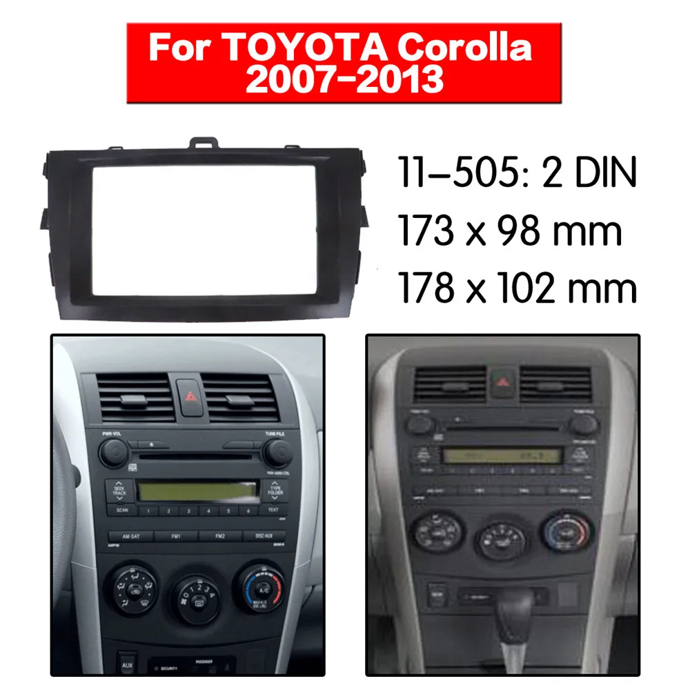 

Car Radio Fascia For TOYOTA Corolla 2013+ (Left wheel)Stereo Fascia Dash CD Trim Installation Frame Kit 173*98mm