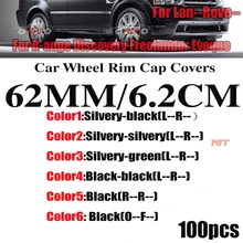 Цена 100 шт автомобильное колесо с наклейками обода центр крышки 62 мм 6,2 см Sivlery зеленый черный для freelander Evoque