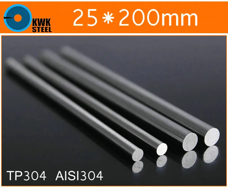 

25 * 200mm Stainless Steel Bar TP304 Round Bar AISI304 Round Steel Bar ISO9001:2008 Certified Free Shipping