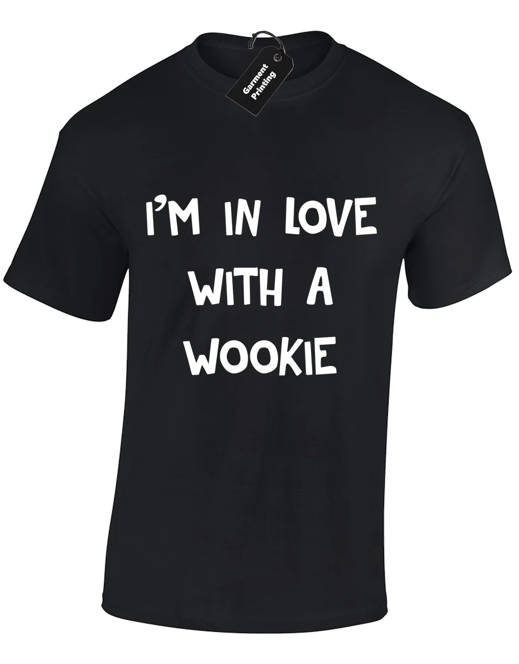 IM IN LOVE WITH A WOOKIE Мужская футболка забавные Звездные штурмовики штурмовские войны S