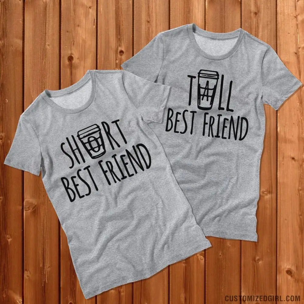 tall best friend shirt
