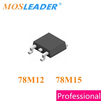 

Mosleader 78M12 78M15 TO252 DPAK 500PCS Made in China High quality like original