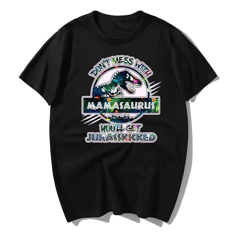 Футболка с мамамазавром Don't Mess With Mamasaurus которую вы получите матери Юрского