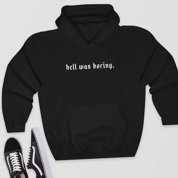  Skuggnas Hell Was Boring winter Sweatshirts Perfect Gift kawaii Hoodie Pullover Jumper Outfits tumb