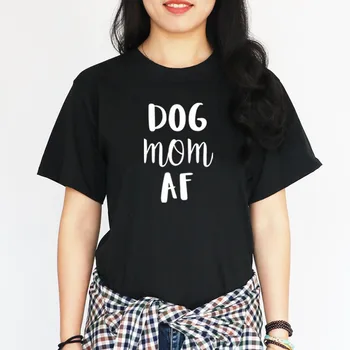 

Women's Unisex Dog Owner Gift Punk Style Ladies Dog Mom AF T-shirt