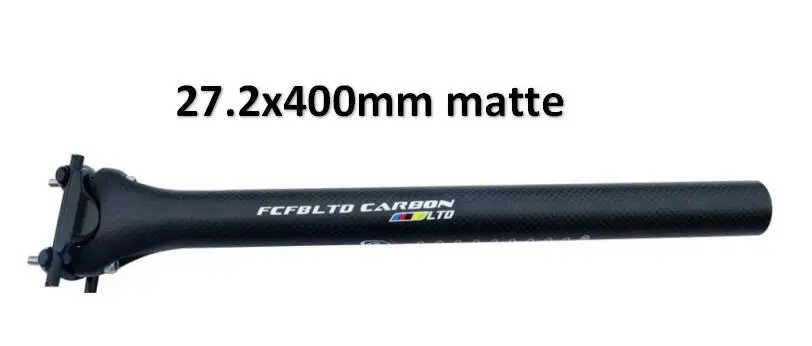 Matte 27.2X400mm FCFB труба из углеродистого волокна 3 K карбоновый подседельный штырь 27,2/30,8/31,6*350/400 мм углепластиковые детали для велосипеда mtb/дорожный велосипед Подседельный штырь из углеродистой стали гоночный велосипед - Цвет: Matte 27.2X400mm