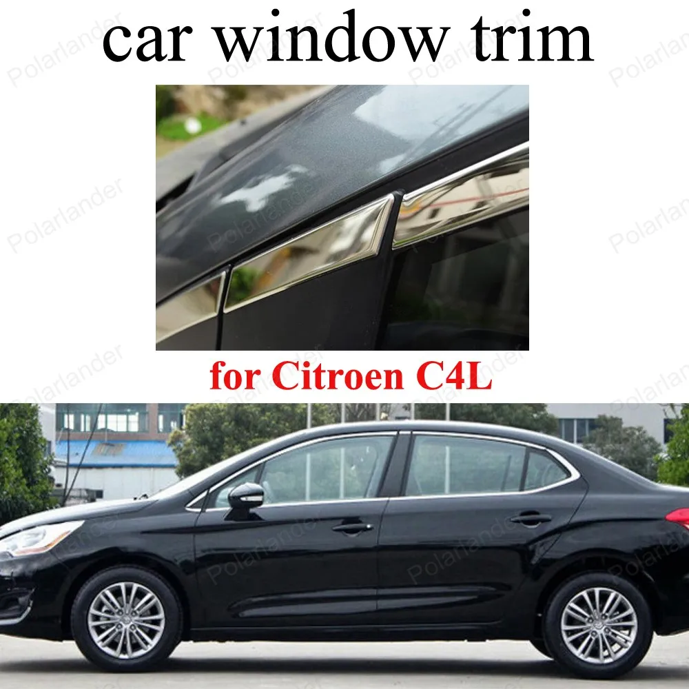 Stainless Steel Window Trim Car Cover For C itroen C4L car styling Car