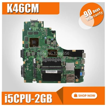 

K46CM Motherboard I5 CPU GT635M 2GB For Asus A46C K46C K46CB Laptop motherboard K46CM Mainboard K46CM Motherboard test 100% OK
