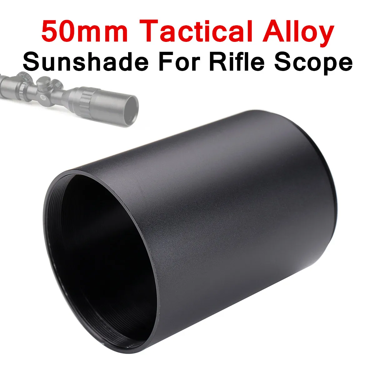 50mmTactics Alloy Advanced Optic Sunshade Shade for Standard Rifle Scope Durable 