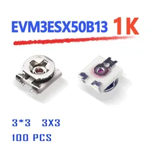 Power Supply EVM3ESX50B13 1K 3X3 100PCS SMD evm3esx50b 3*3 3mmX3mm square high quality variable Rheostat origina trimmer