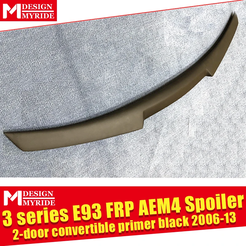 For BMW E93 Spoiler rear trunk wings M4 Style FRP Unpainted E93 M3 2 Coupe Convertible 320i 330i 328i rear trunk Spoiler 2006-13