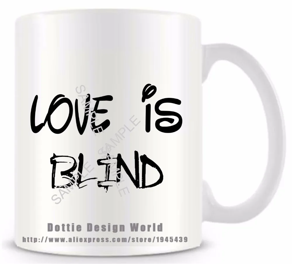 Love is blind quote funny novelty travel mug 2017 New