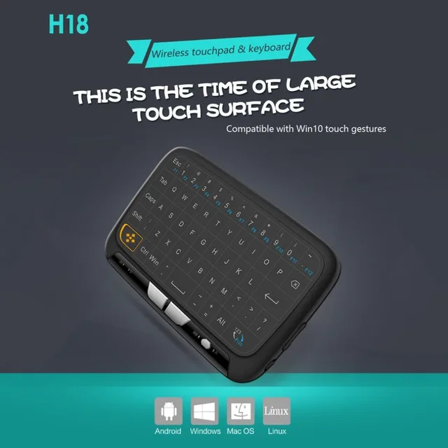 Special Offers H18 Wireless Air Mouse Full Touchpad Mini Keyboard 2.4GHz Gaming Control Large Touch Pad For Smart TV Box Tablet PC