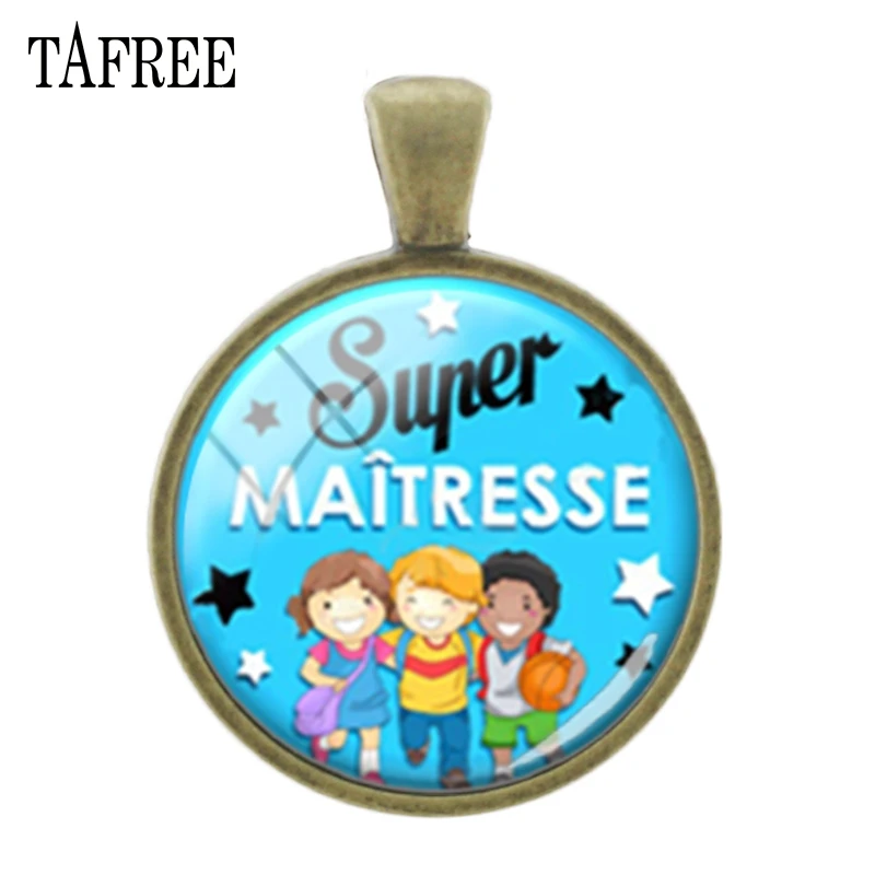 

TAFREE Super maitresse French letters words Pendants charms 25mm Glass Bronze plated Teacher's Day gift Classic Jewelry H108
