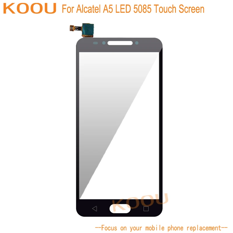

Mobile Phone Touch Panel For Alcatel A5 LED 5085 5085q 5085x 5085o 5085n Touch Screen Digitizer Assembly Replacement