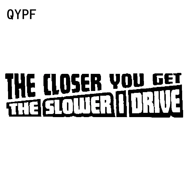 QYPF 18 см * 4 Веселитесь чем ближе вы замедляетесь я еду черно-серебряная