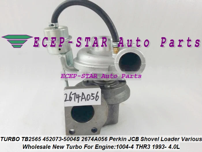 TURBO TB2565 452073-5004S 452073 2674A056 Turbocharger For Perkin For JCB Shovel Loader Power Various 1004-4 THR3 1993- 4.0L (2)