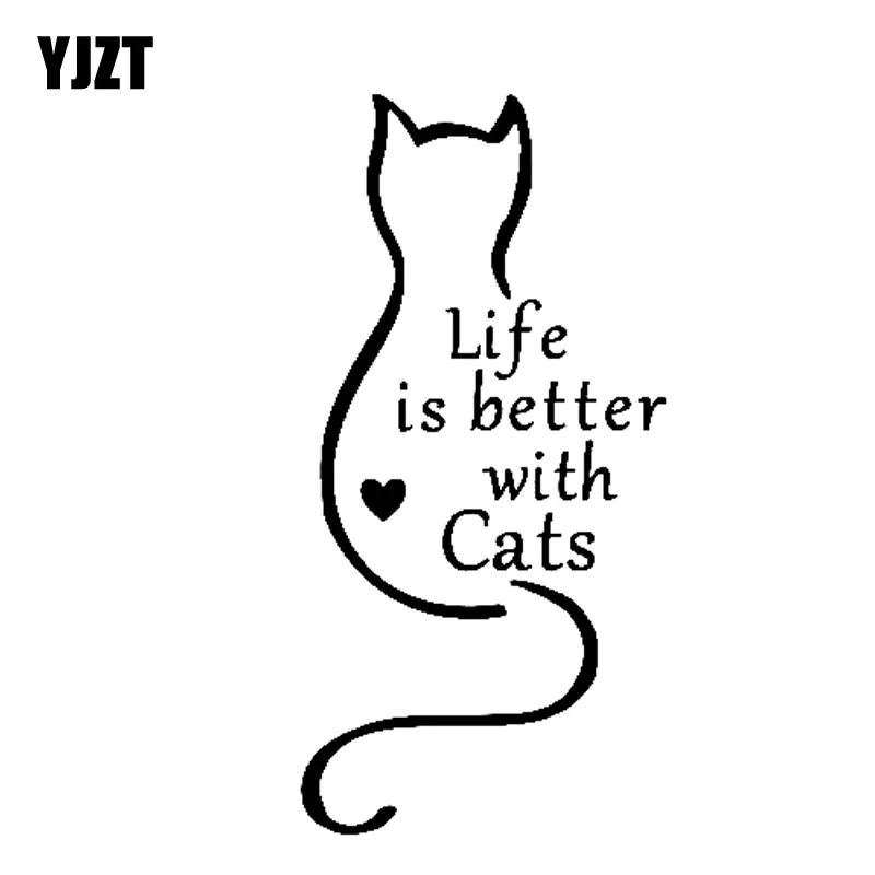

YJZT 7.2CM*14.6CM Car Sticker Vinyl Funny Decal Life Is Better With Cats Black Silver C10-02323