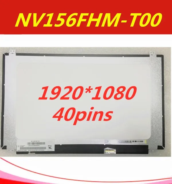 NV156FHM-T00 15,6 ''дюймовый ноутбук ЖК экран 1920*1080 с EDP 40pin